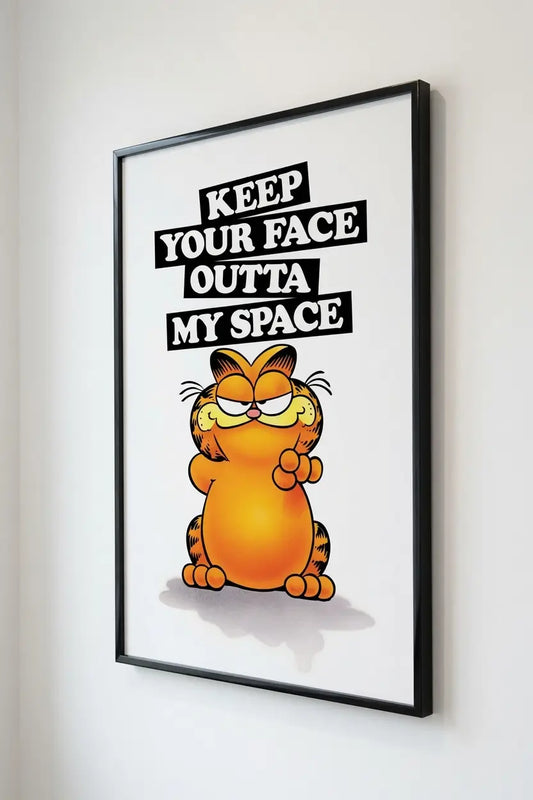 Garfield Keep Your Face Outta My Space Poster 61x91.5 cm | 24x36 inch W x H