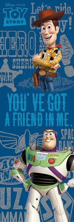 Disney Toy Story Youve Got A Friend Door Poster Disney